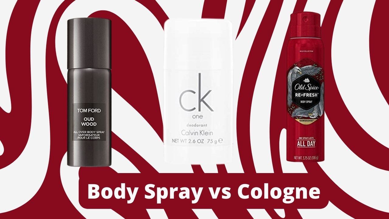 Body spray vs cologne