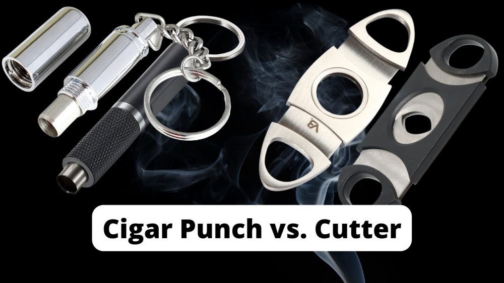 cigar punch vs cutter