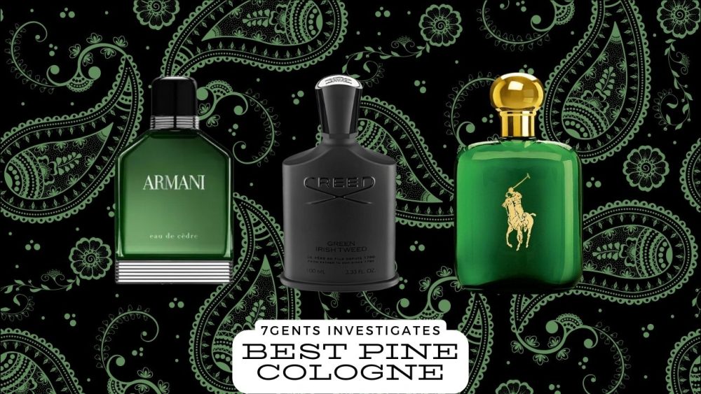 Best Pine Cologne
