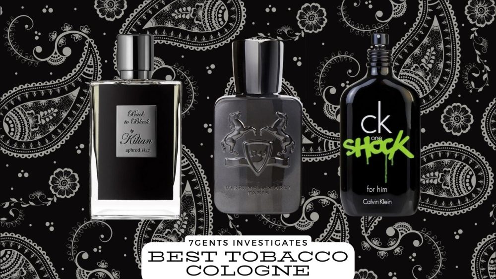 Best Tobacco Cologne
