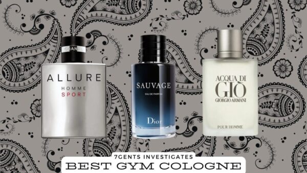 5 Best Gym Colognes in 2024: My Topic Scents - 7Gents