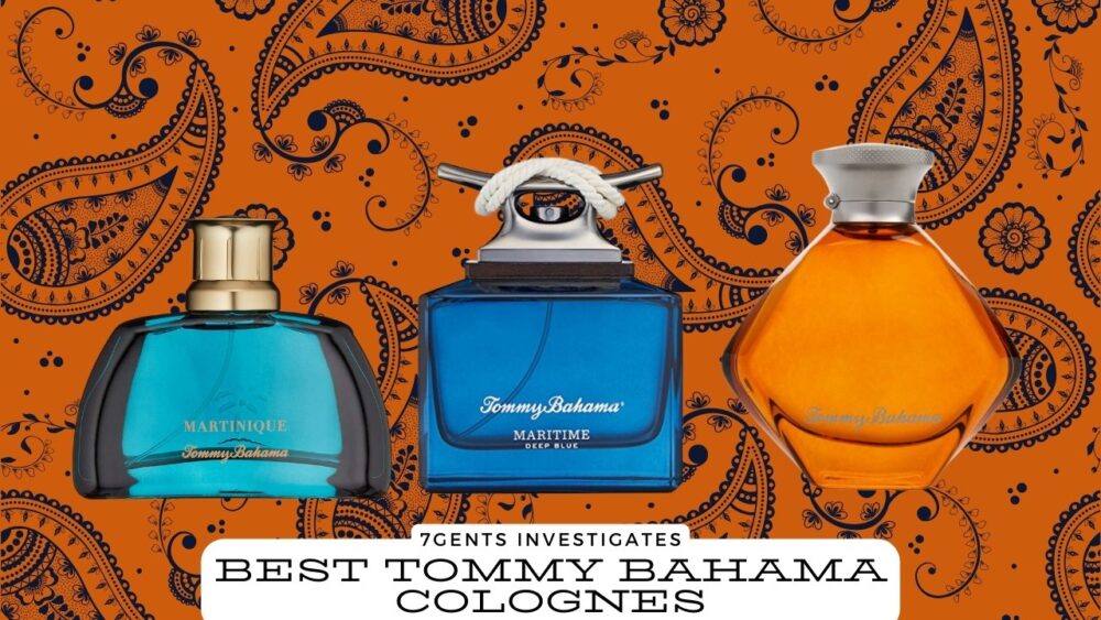 Best Tommy Bahama Colognes