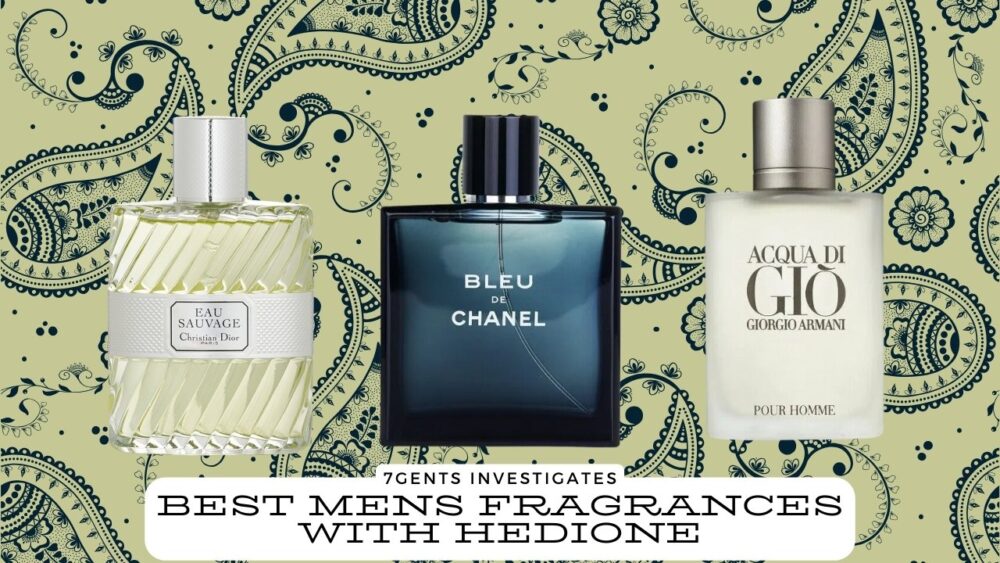 Best Mens Fragrances with Hedione