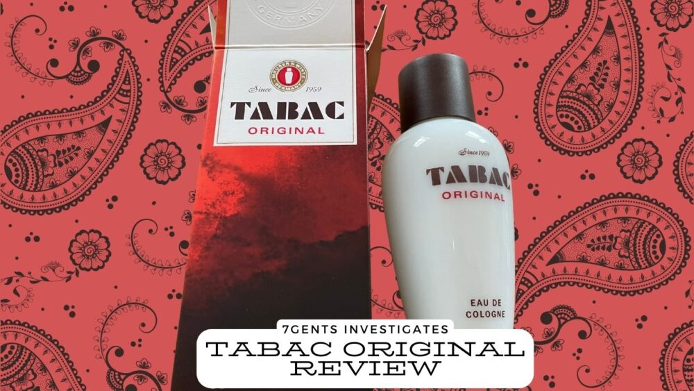 Tabac Original Review